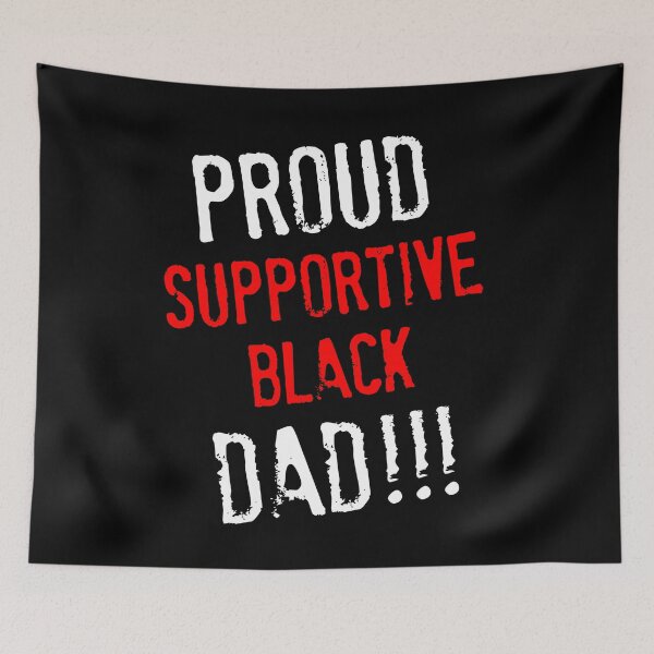 Item preview, Proud Supportive Black Dad Fathers Day 2022 designed and sold by Dressed For  Duty.