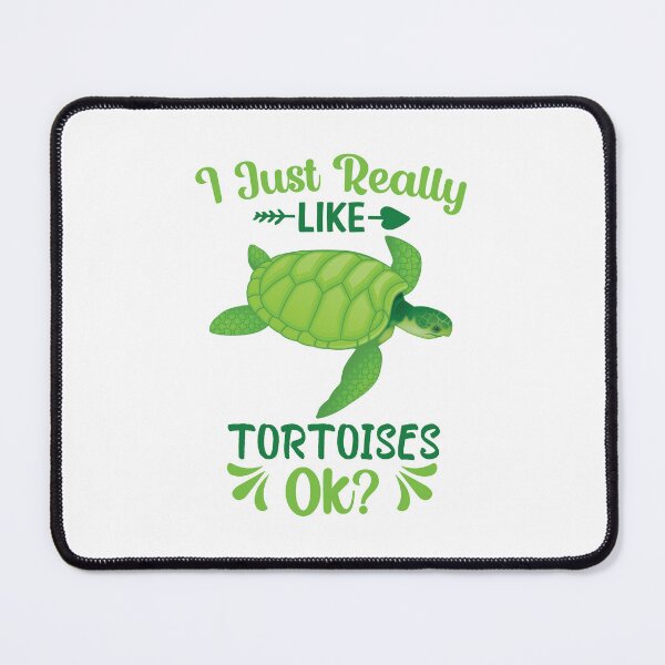 Item preview, I Just Really Like Tortoises ok designed and sold by beefrancky.