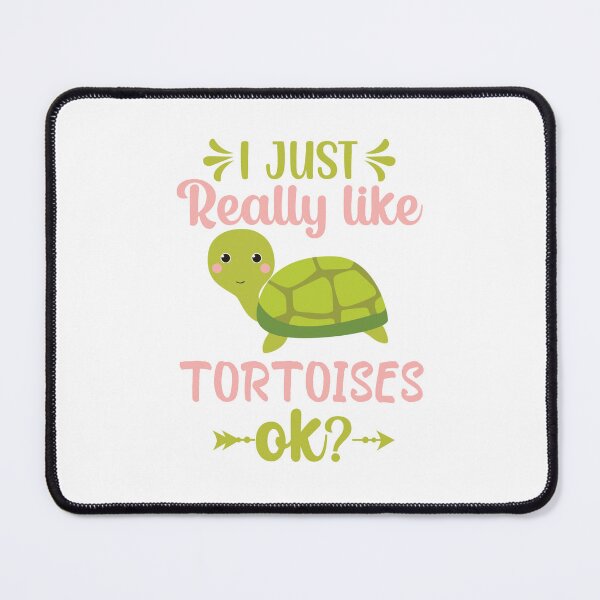 Item preview, Copy of I Just Really Like Tortoises ok designed and sold by beefrancky.
