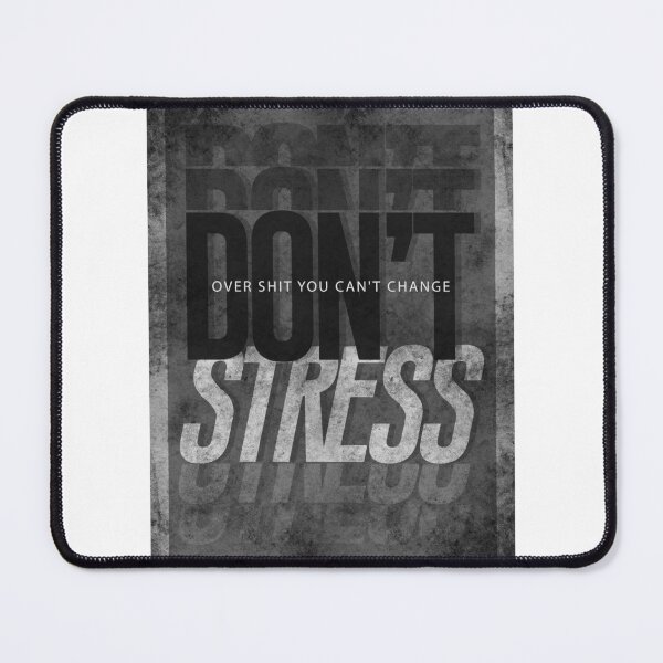 Item preview, Don't Stress Over Sh*t No Pressure designed and sold by SuccessHunters.