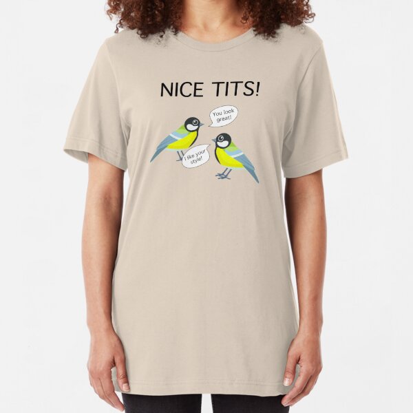 nice tits t shirt