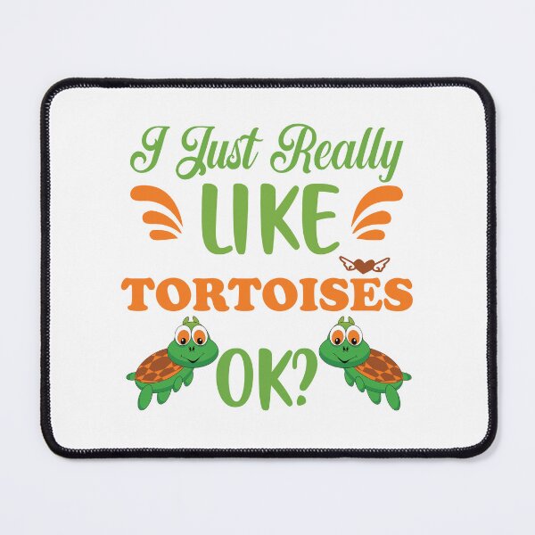 Item preview, Copy of Copy of I Just Really Like Tortoises ok designed and sold by beefrancky.