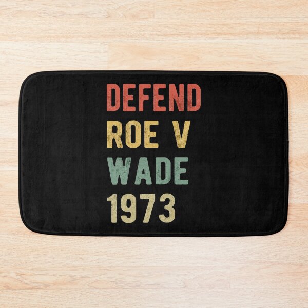 Item preview, Pro Abortion - Defend Roe v Wade I designed and sold by Lemon Pepper.