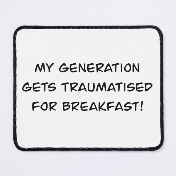 Item preview, Traumatised for breakfast! designed and sold by Bri-Anderson.