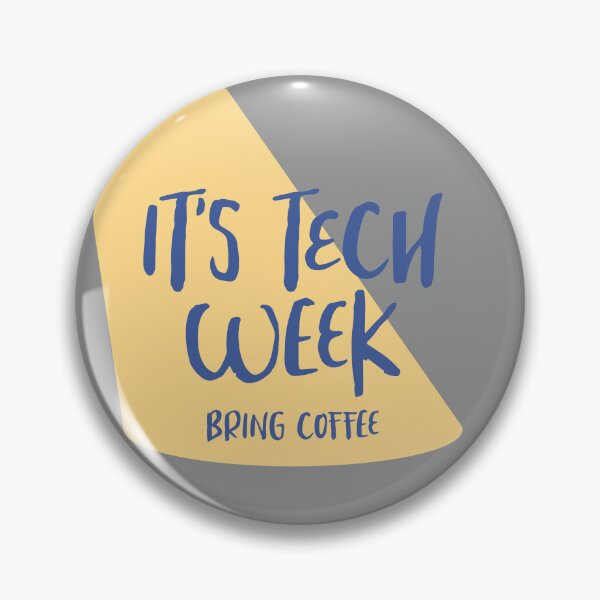 Item preview, It's tech week. designed and sold by musicalproducts.