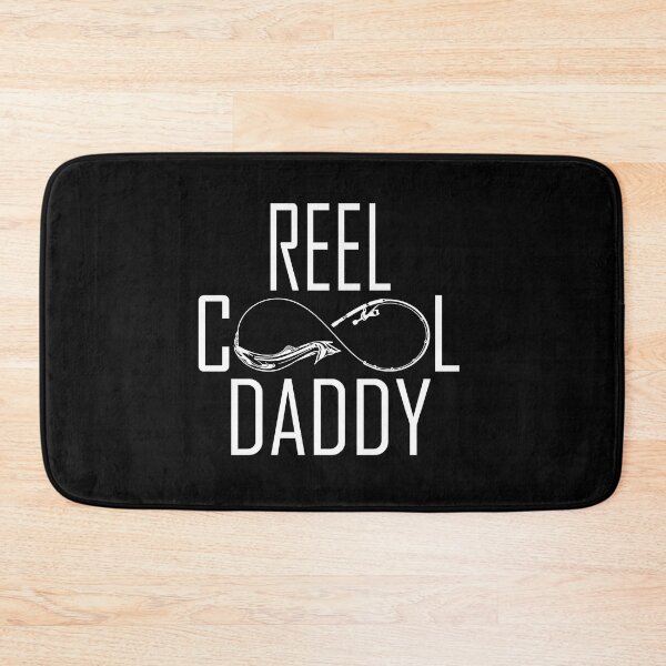 Item preview, REEL COOL DADDY designed and sold by DomGDesign.