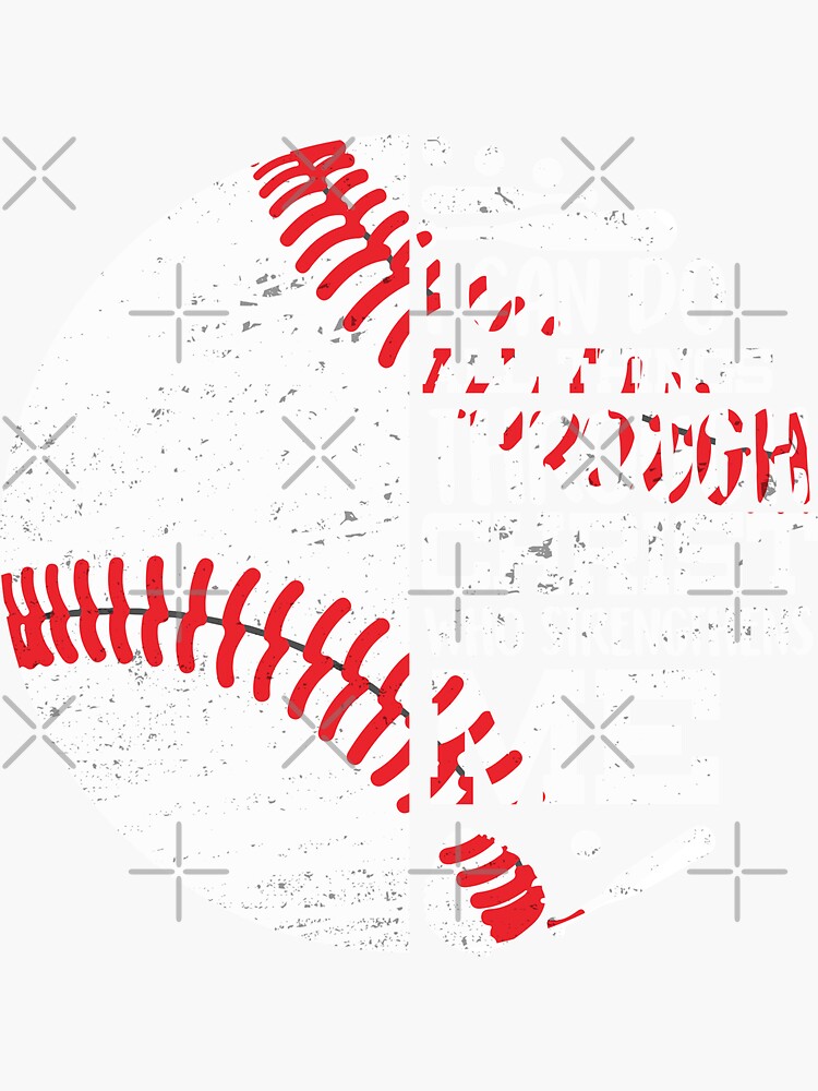 "Christian Baseball I Can Do All Things Through Christ Who Strengthens
