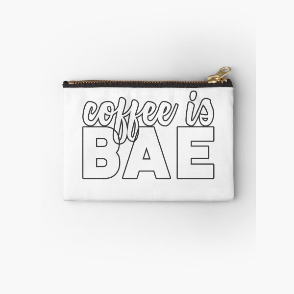 Item preview, coffee is BAE (gray outline) designed and sold by starkle.