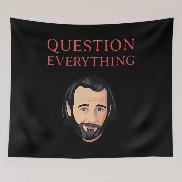 Item preview, Awesome Comedian George Carlin Question Everything designed and sold by JuditSzucs.
