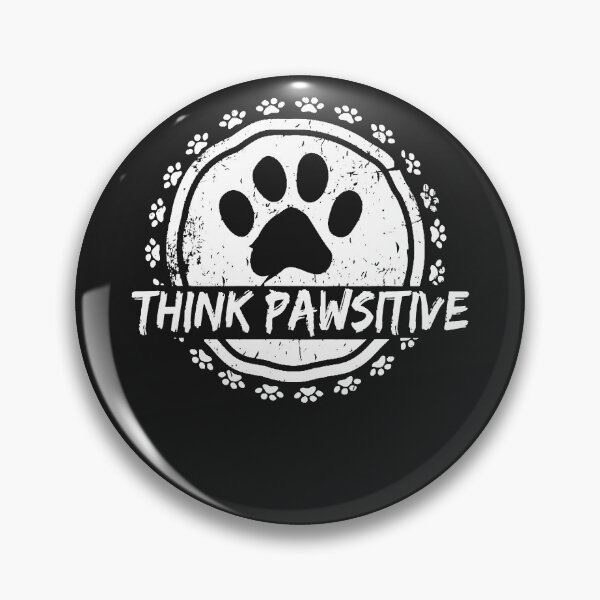 Item preview, Dog paw print pawsitive pet lover designed and sold by KamilahDyer.