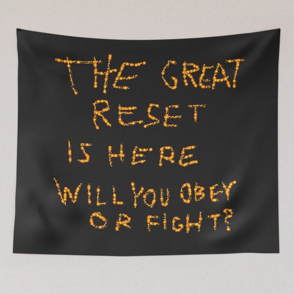 Item preview, The Great Reset is Here (Obey Or Fight) D1 Production designed and sold by SelfUpgrade.