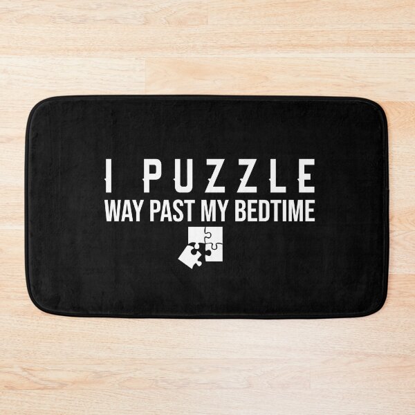 Item preview, I Puzzle Way Past My Bedtime designed and sold by Luna1Shop.