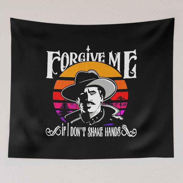 Item preview, Call Me Forgive Me If I Don't Shake Hands-Doc Holliday Vintage Gift For Fan designed and sold by JuditSzucs.