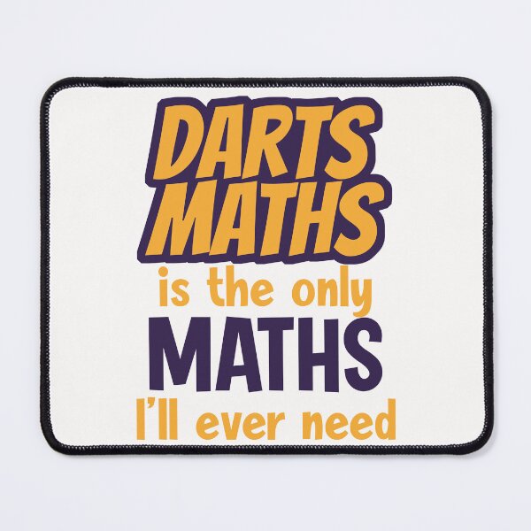 Item preview, Darts Math is the only Math I'll Ever Need designed and sold by OmmeDesigns.