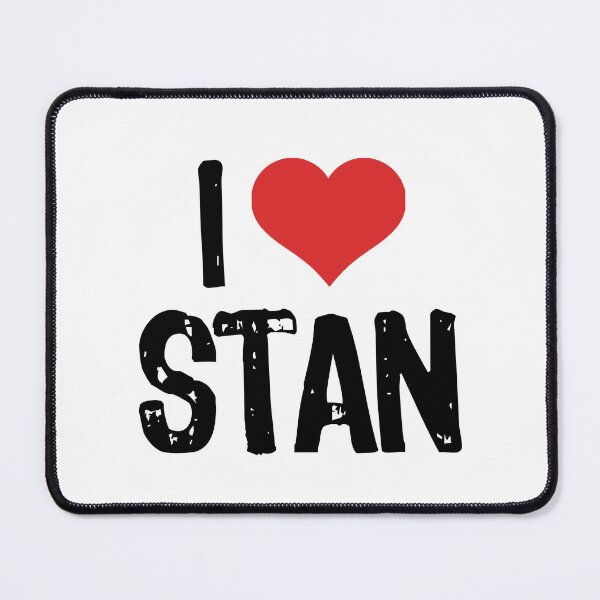 Item preview, I Love Stan designed and sold by The "I Love Everything" Shop.