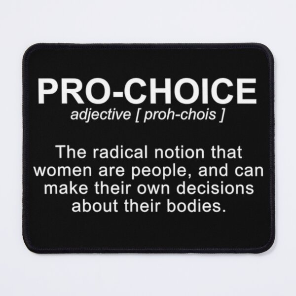 Item preview, Pro Choice Definition Protect Keep Abortion Legal Pro Choice designed and sold by peachlovey.