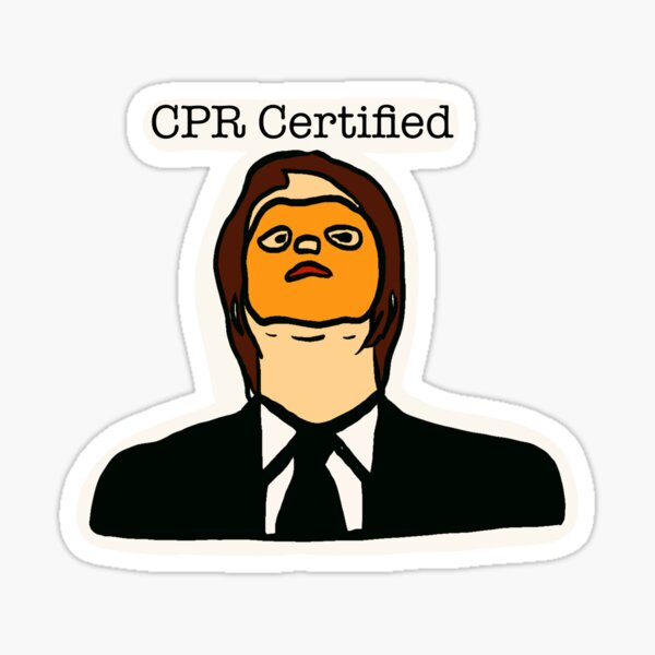CPR Certified; The Office Shenanigans Sticker