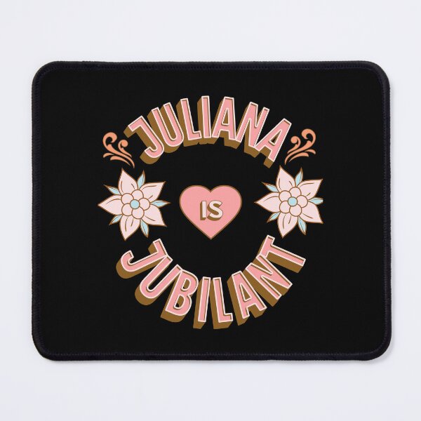 Item preview, Juliana is Jubilant - First Names - Birthday Gifts - Alliteration Fans designed and sold by epicthoughts.