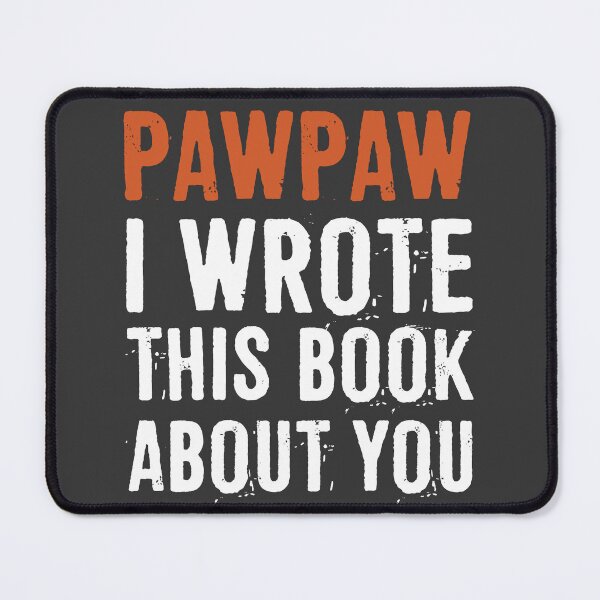 Item preview, Pawpaw I Wrote This Book About You designed and sold by ffishingteam.