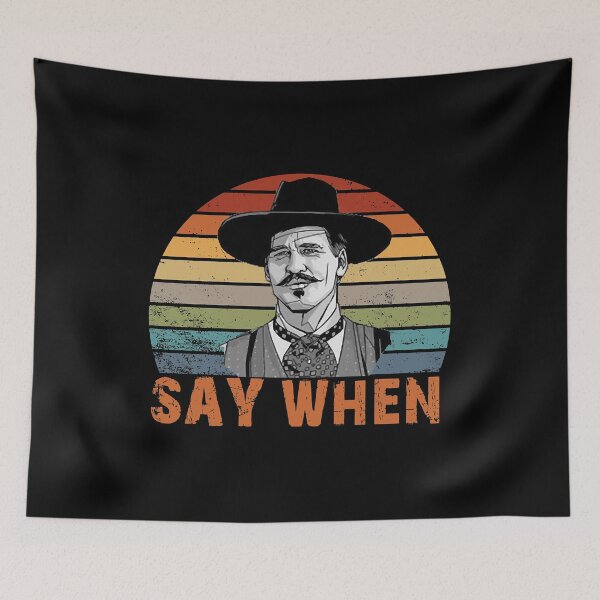 Item preview, Doc Holliday Say When Perfect Gift 90s designed and sold by JuditSzucs.