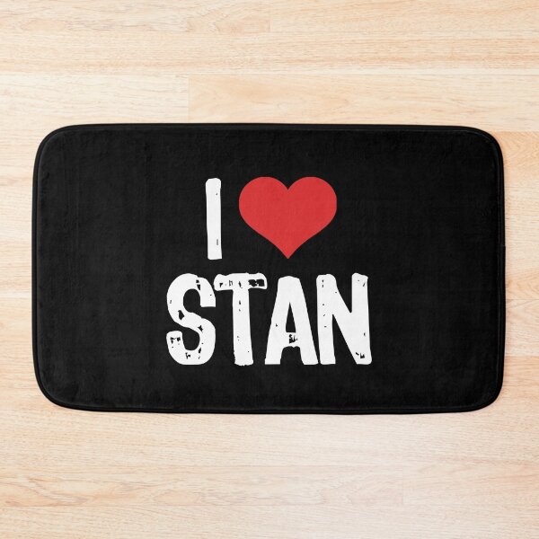 Item preview, I Love Stan designed and sold by The "I Love Everything" Shop.