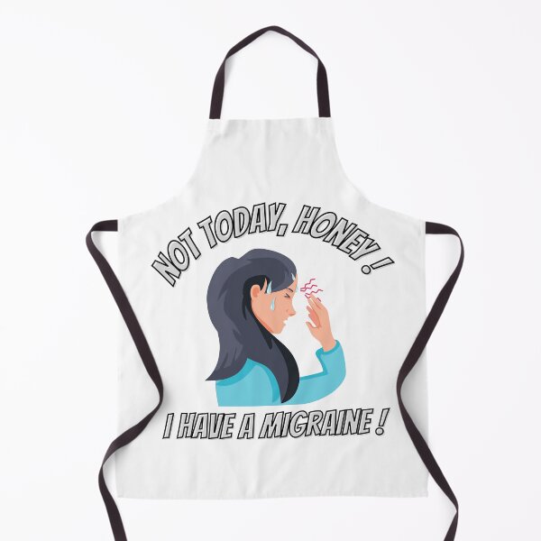 Item preview, NOT TODAY ! I HAVE A MIGRAINE ! designed and sold by lukas69graphic.