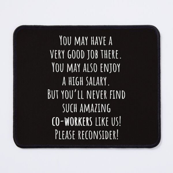 Item preview, Coworker Leaving Gift Idea With Funny Saying designed and sold by kjatrendytees.