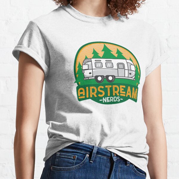 We are Airstream Nerds Classic T-Shirt