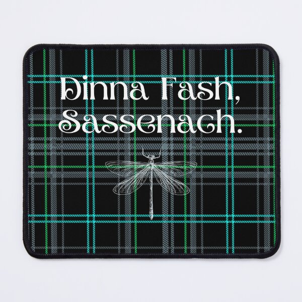 Item preview, Dinna Fash, Sassenach designed and sold by StrideOrDie.