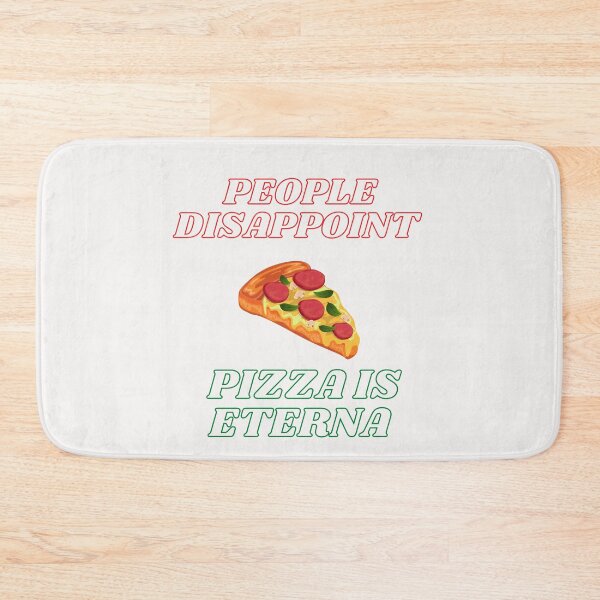 Item preview, People Disappoint Pizza Is Eternal designed and sold by yassminishop.