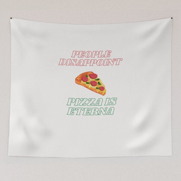 Item preview, People Disappoint Pizza Is Eternal designed and sold by yassminishop.