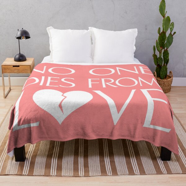 Item preview, No One Dies From Love designed and sold by Sissyness.