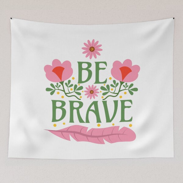 Item preview, Be Brave designed and sold by Millusti.