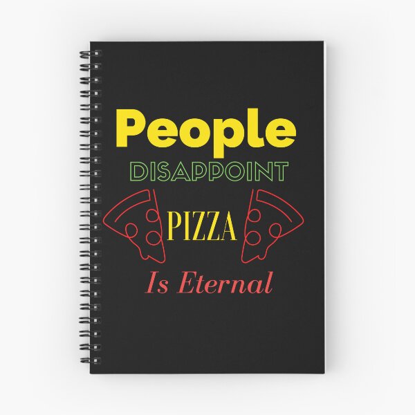 Item preview,   People Disappoint Pizza Is Eternal designed and sold by yassminishop.