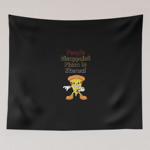 Item preview,   People Disappoint Pizza Is Eternal designed and sold by yassminishop.
