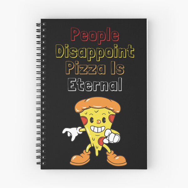 Item preview,   People Disappoint Pizza Is Eternal designed and sold by yassminishop.