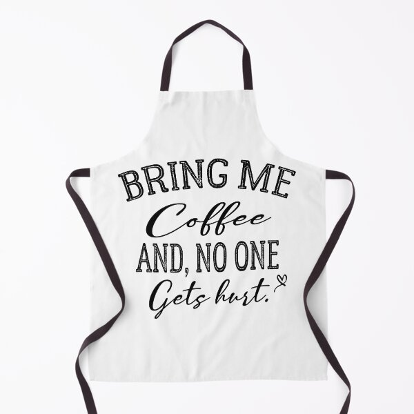 Item preview, Bring Me Coffee And Nobody Gets Hurt - Bring Me Coffee And No One Gets Hurt designed and sold by Cupsofdreams.