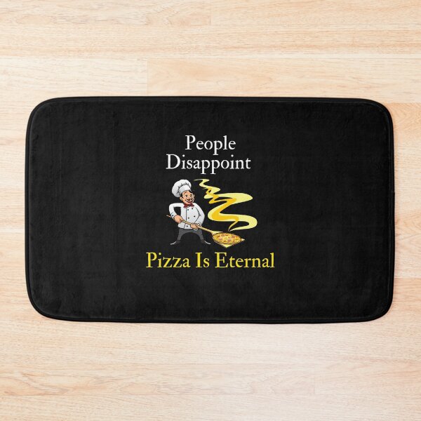 Item preview,    People Disappoint Pizza Is Eternal designed and sold by yassminishop.