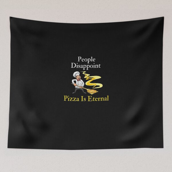 Item preview,    People Disappoint Pizza Is Eternal designed and sold by yassminishop.