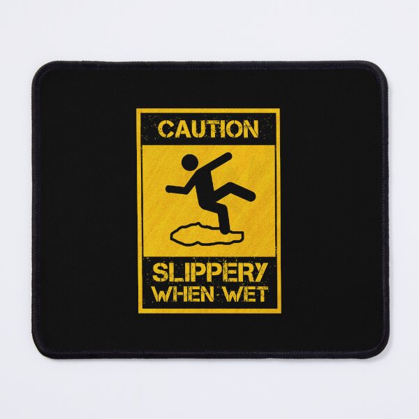 Item preview, Slippery When Wet designed and sold by CAUTION SHOP.