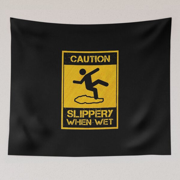 Item preview, Slippery When Wet designed and sold by CAUTION SHOP.