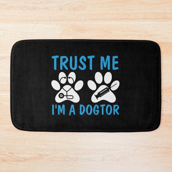 Item preview, Trust me im a dogtor,funny dog doctor, Trust me i'm a dogtor designed and sold by RedArtsDesign.