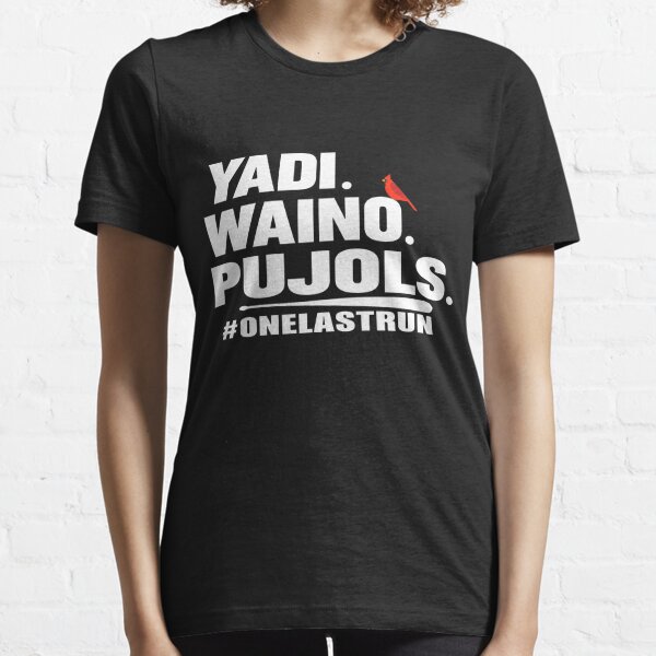 Yadi Waino Pujols T-Shirt #onelastrun Letters Printed Graphic Tee Tops  Short Sleeve Blouses Gift Idea Customized Products - AliExpress