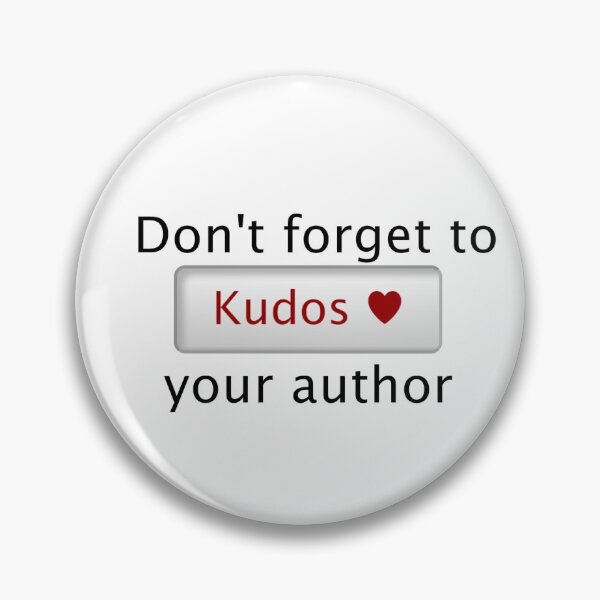 Item preview, Kudos Your Author designed and sold by thecaptainkay.