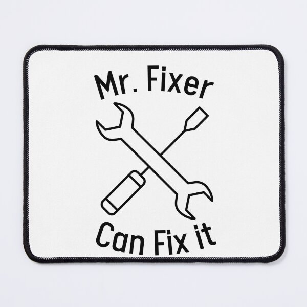 Item preview, MR Fixer can fix it  designed and sold by Jamjomy Store.