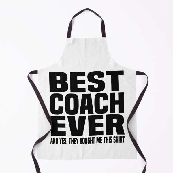 Item preview, Best Coach Ever Yes They Bought Me This Coach designed and sold by ibarrbeat.