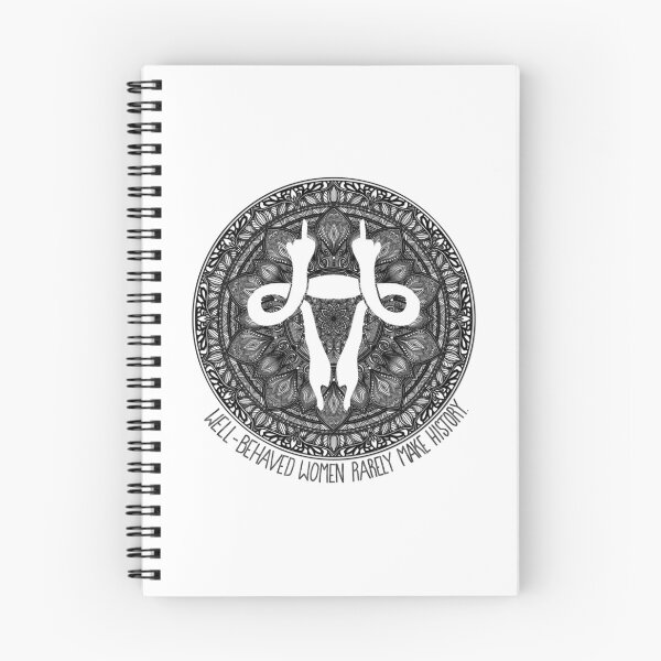 Item preview, Well-behaved women rarely make history designed and sold by Zen's Doodles.