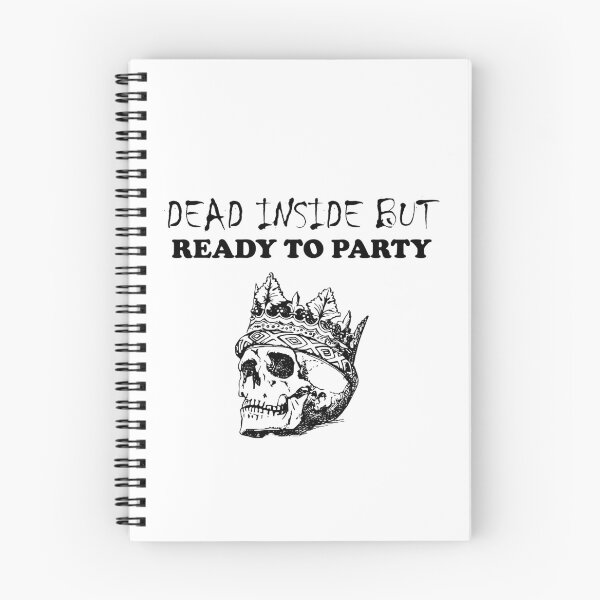 Item preview, Dead Inside But Ready To Party King Skeleton designed and sold by SomeDesignThing.