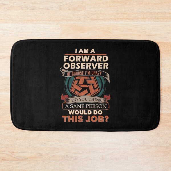 Item preview, Forward Observer T Shirt - Sane Person Gift Item Tee designed and sold by watkinsmat.