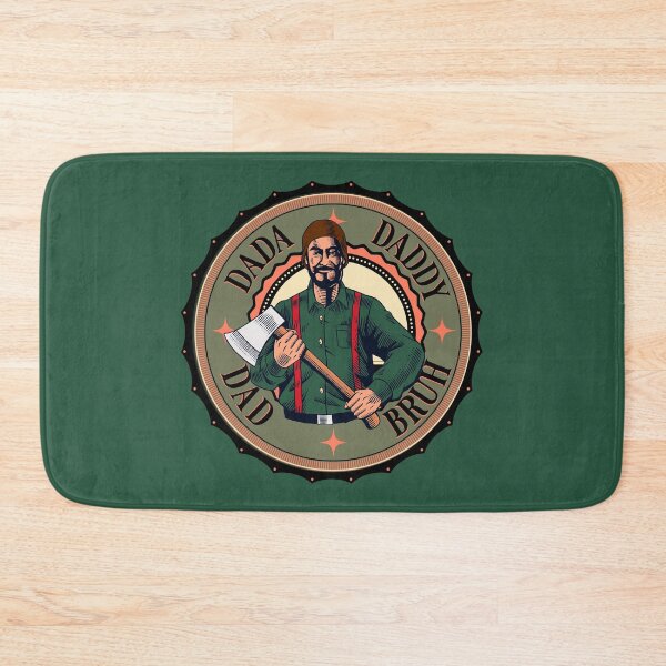 Item preview, Dada Daddy Dad Bruh, Fathers Day, Gift for Dad, New Dad, Lumberjack, Outdoors, Nature, Logger designed and sold by SighFly52.